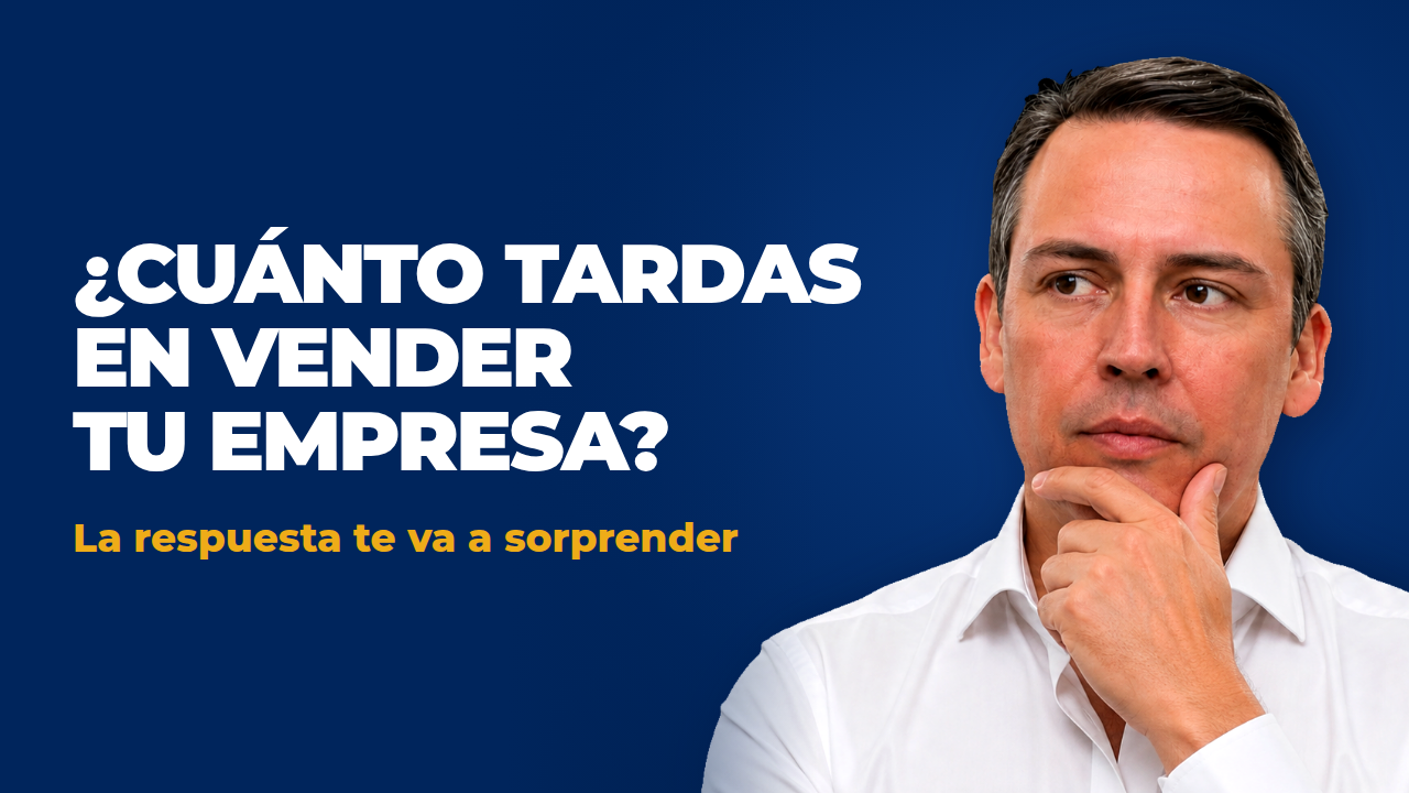 Julio Gysels pensativo, con la mano en la barbilla, junto a la pregunta ¿Cuánto tardas en vender tu empresa?